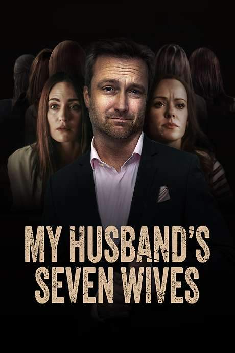 My Husband’s Seven Wives